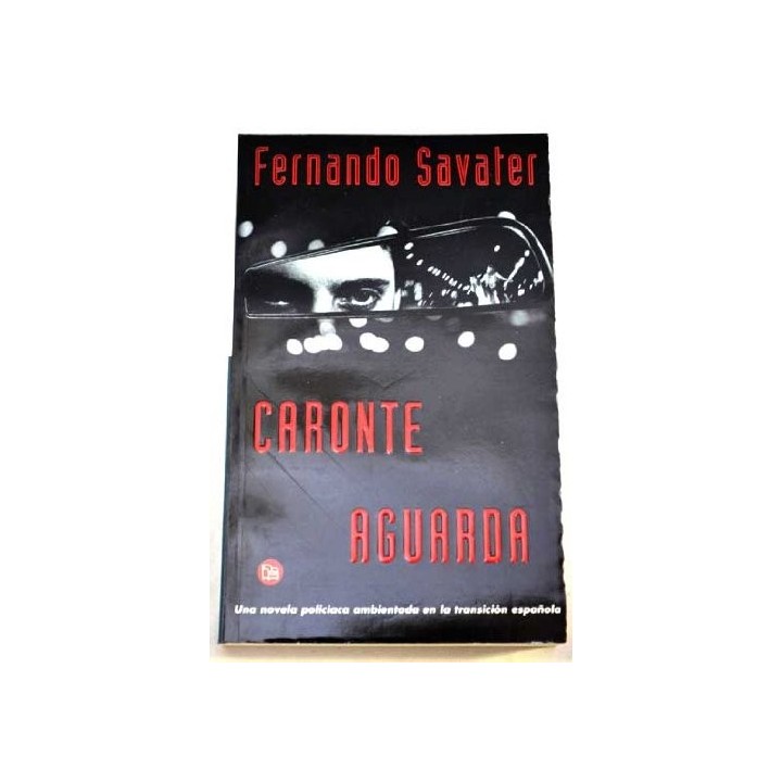 CARONTE AGUARDA - Savater, Fernando